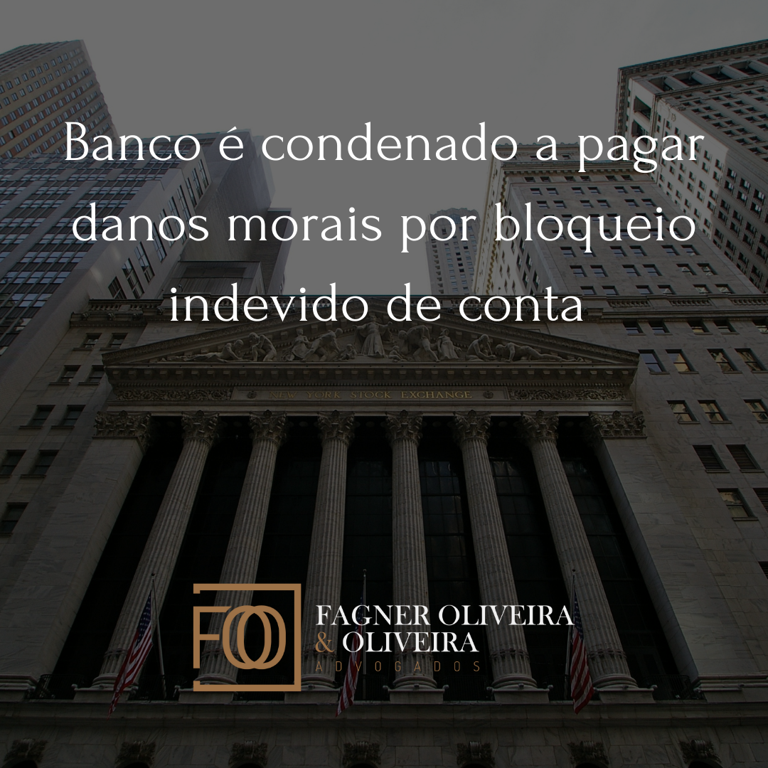 Banco é condenado a pagar danos morais por bloqueio indevido